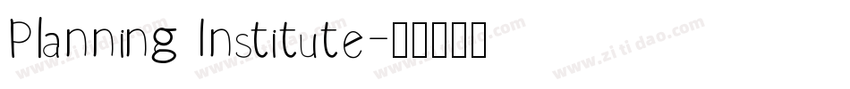 Planning Institute字体转换